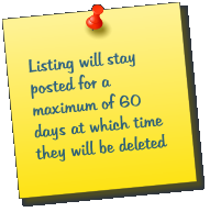 Listing will stay posted for a maximum of 60 days at which time they will be deleted